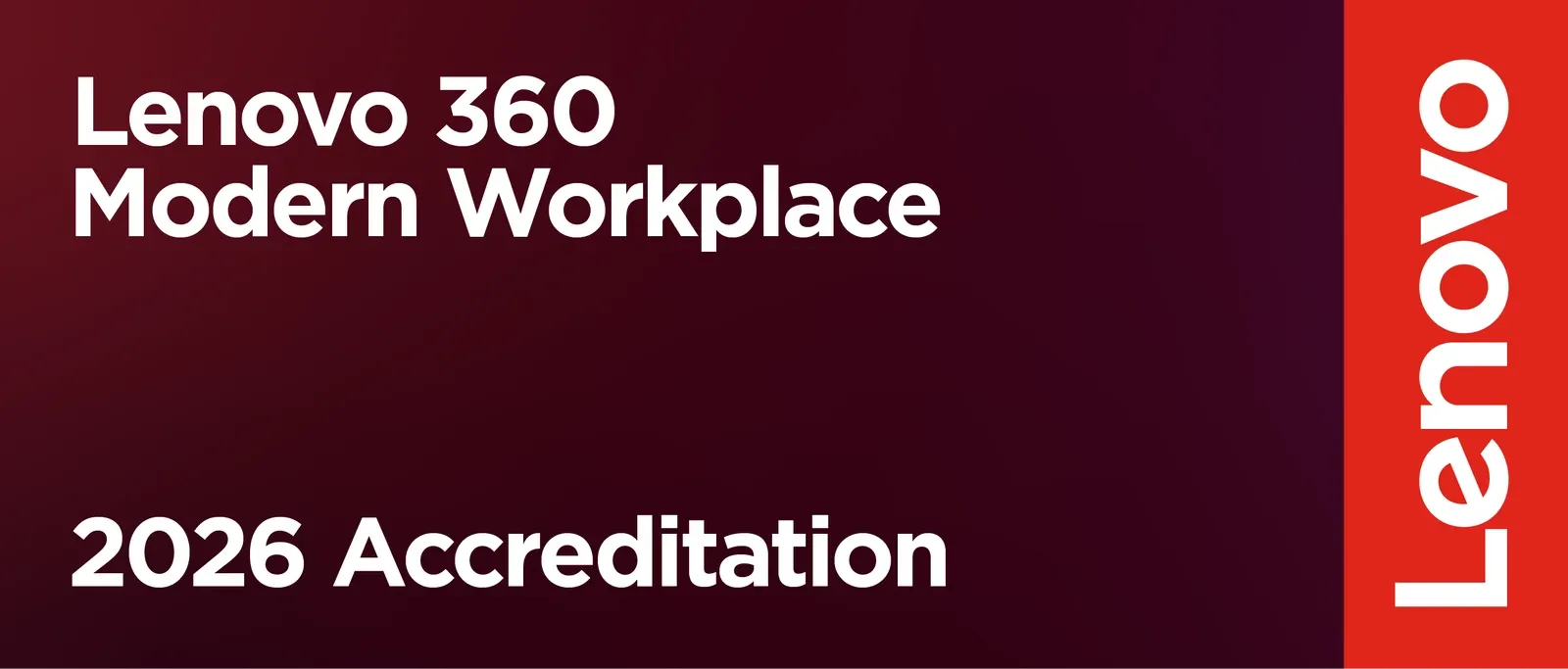 Lenovo 360 Modern Workplace Accreditation 2026